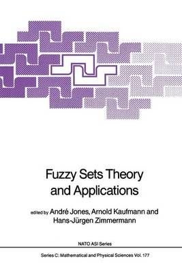 Buy Fuzzy Sets Theory And Applications By NATO Advanced Study Institute ...