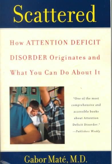 scattered by gabor mate scattered by gabor mate