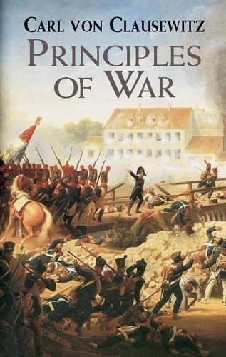 Buy Principles of War by Carl Von Clausewitz With Free Delivery