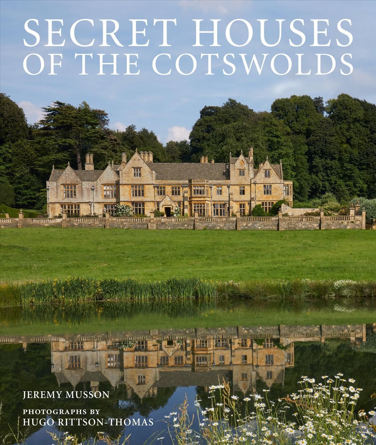 洋書・Secret Homes of The Cotswolds・英国コッツウォルズの素敵な邸宅の精選集です