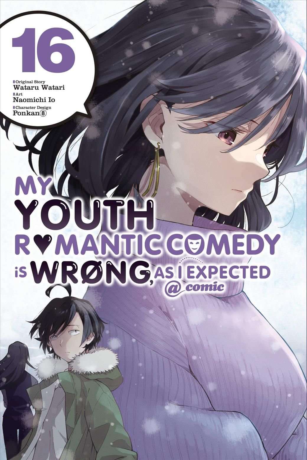 Art] Yahari Ore no Seishun Rabukome wa Machigatteiru. -Monologue- Volume 16  Cover : r/manga