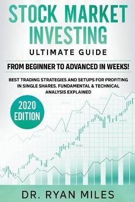 Stock Market Investing Ultimate Guide