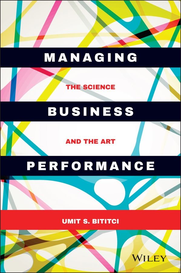 Managing Business Performance - the Science and the Art