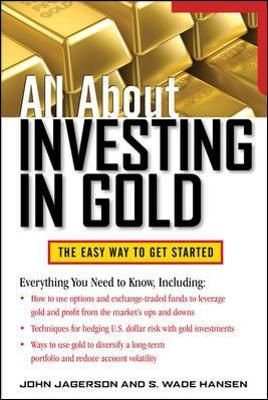 All About Investing in Gold