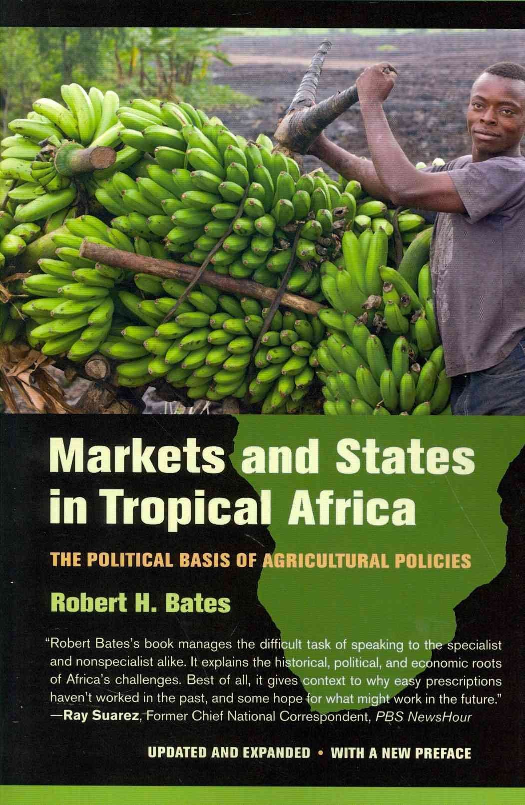 Markets and States in Tropical Africa