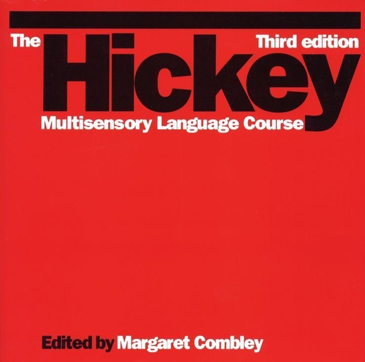 The Hickey Multisensory Language Course 3e