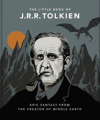 Little Book of J.R.R. Tolkien by Orange Hippo!