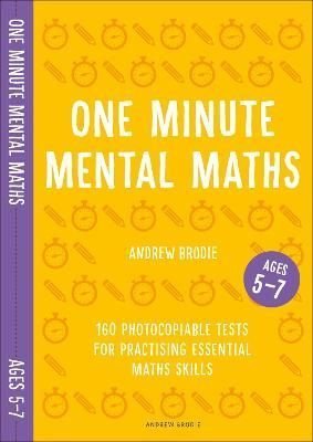 Buy One Minute Mental Maths for Ages 7 9 by Andrew Brodie With