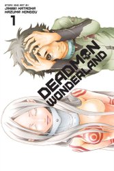 Deadman Wonderland, Vol. 1 by Jinsei Kataoka