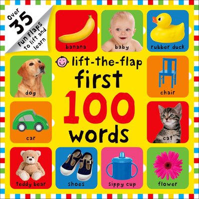 Buy First 100 Words Lift-The-Flap by Roger Priddy With Free Delivery