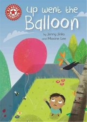 Reading Champion: Up Went the Balloon by Jenny Jinks