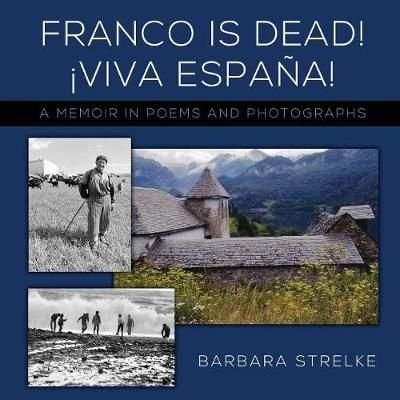 Franco Is Dead! Viva Espana!