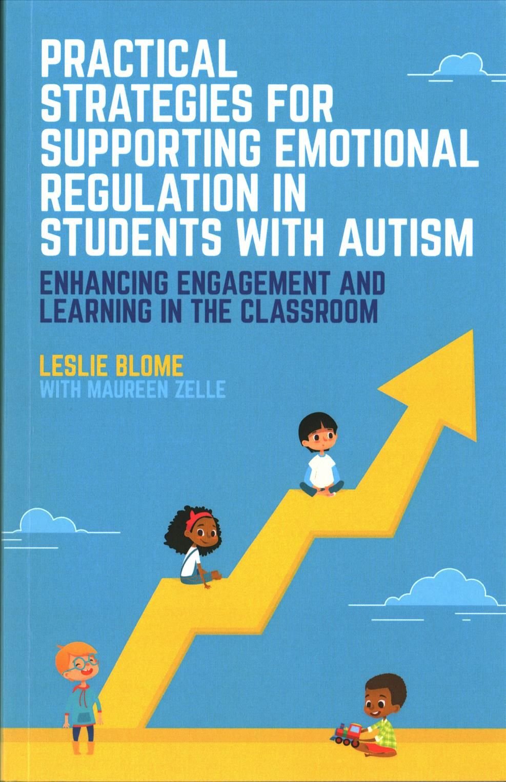 Practical Strategies for Supporting Emotional Regulation in Students with Autism