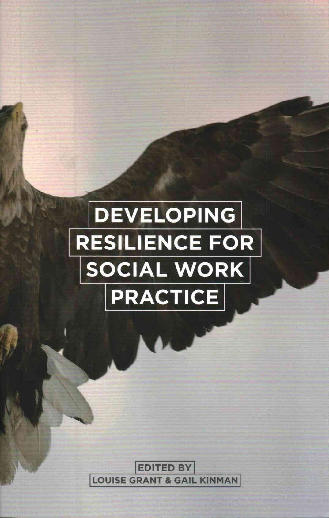 Developing Resilience for Social Work Practice