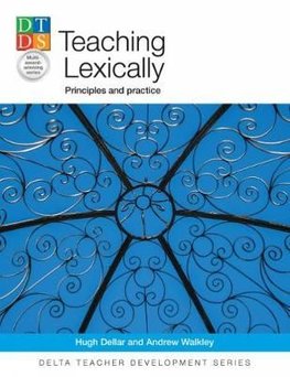 Putting your principles into practice: lexical teaching in