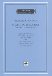 Platonic Theology by Marsilio Ficino