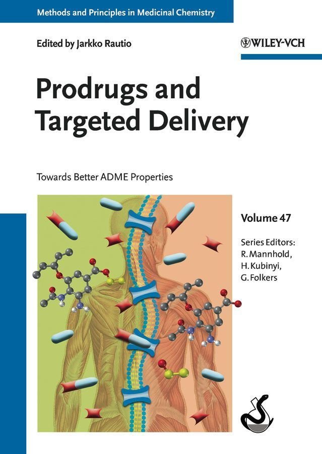 Prodrugs and Targeted Delivery - Towards Better ADME Properties