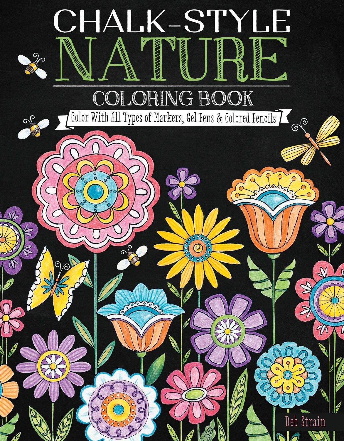 Chalkboard style adult coloring book - Chalk-Style Botanicals Deluxe  Coloring Book - Color with markers, colored pencils or gel pens