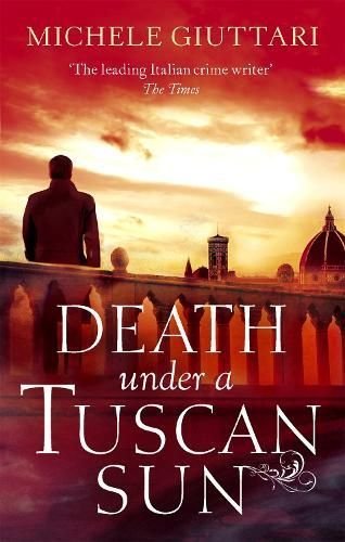 Buy Death Under a Tuscan Sun by Michele Giuttari With Free