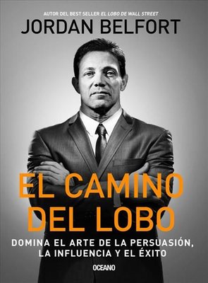 Buy El Camino del Lobo by Jordan Belfort With Free Delivery