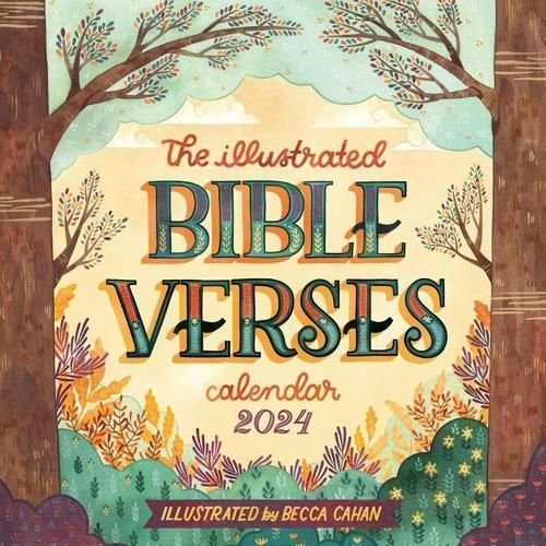 Buy Illustrated Bible Verses Wall Calendar 2024 By Becca Cahan With   Illustrated Bible Verses Wall Calendar 2024 Becca Cahan 9781523518678 