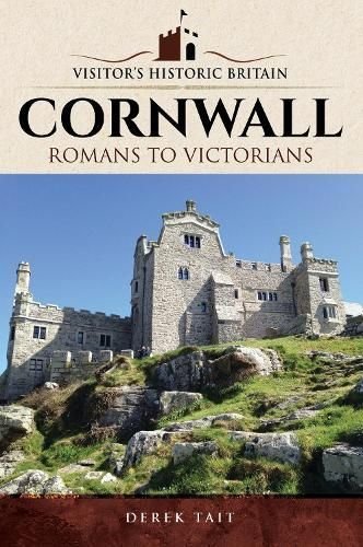 Visitors' Historic Britain: Cornwall