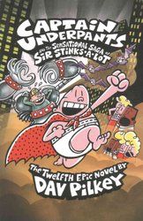 Captain Underpants: Three Outstandingly Outrageous Outings in One (Books  7-9) book by Dav Pilkey: 9781407192550