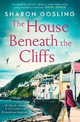 House Beneath the Cliffs by Sharon Gosling