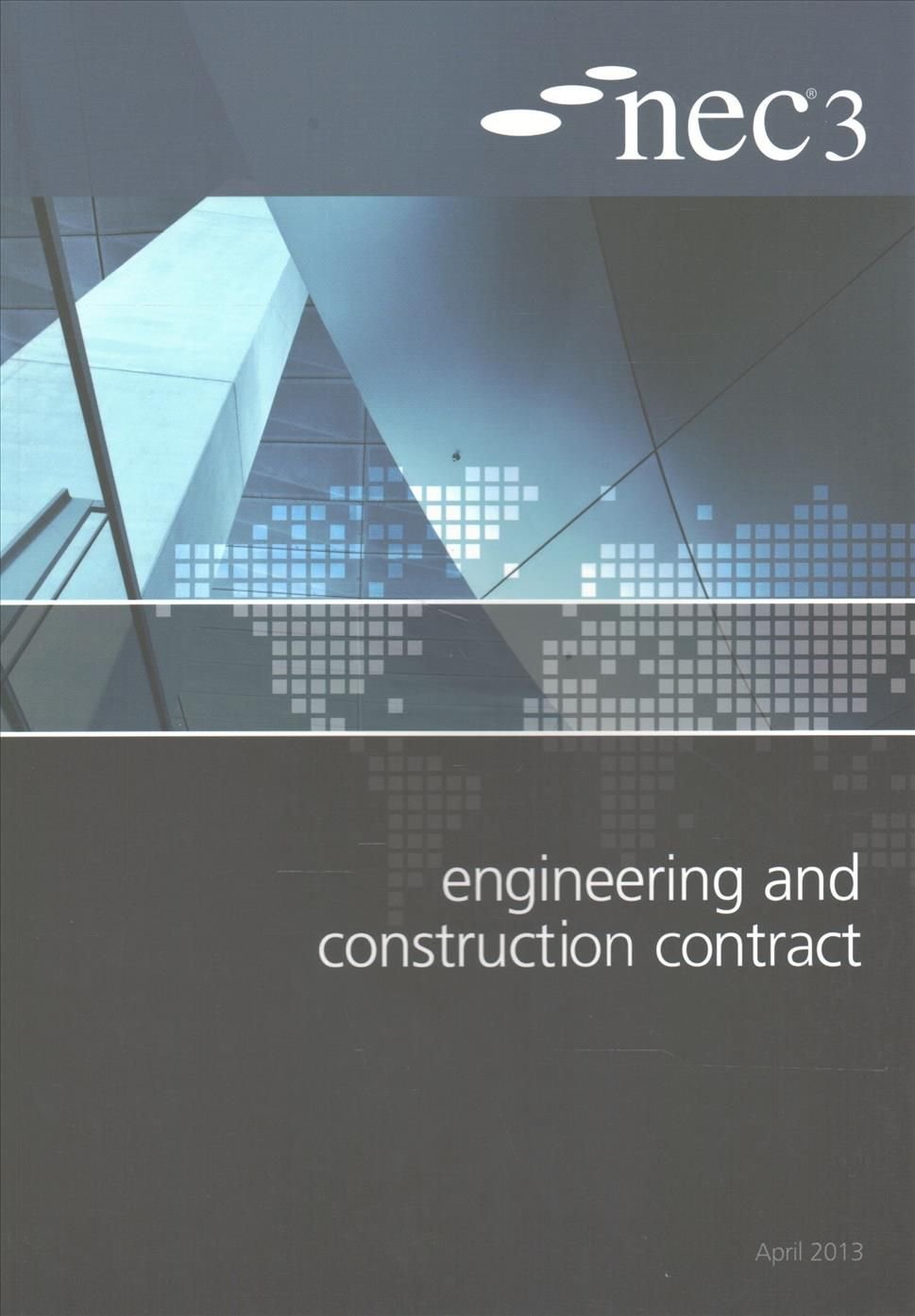 by (Paperback) NEC3 Construction Contract (ECC) Engineering and NEC