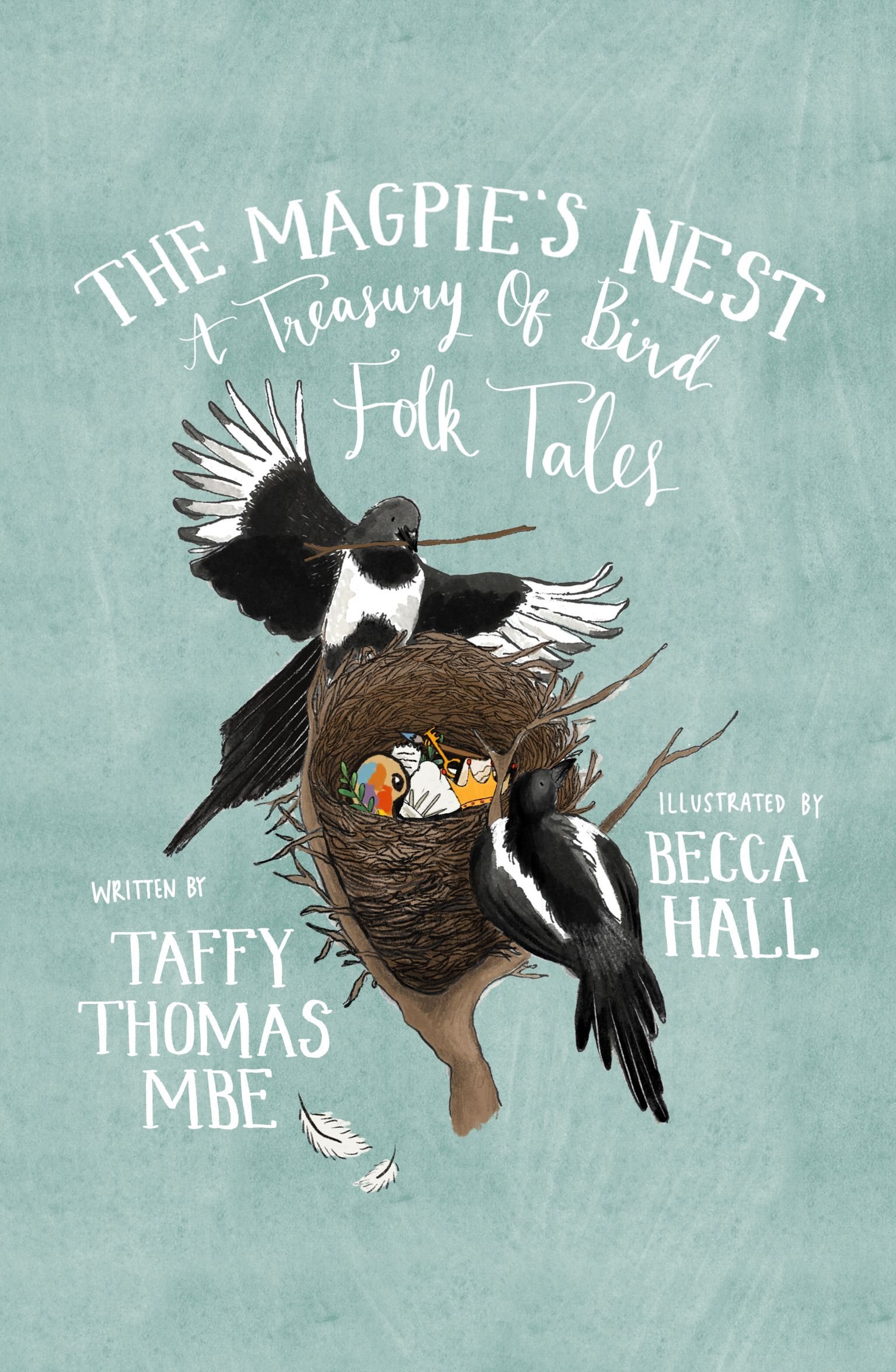 Buy Magpie's Nest by Taffy Thomas With Free Delivery | wordery.com