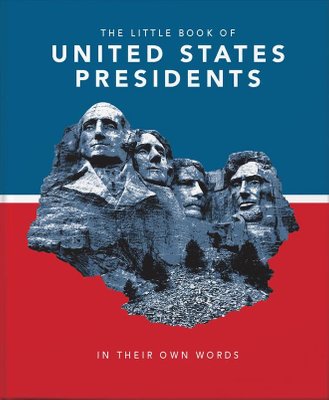 Little Book of United States Presidents by Orange Hippo!