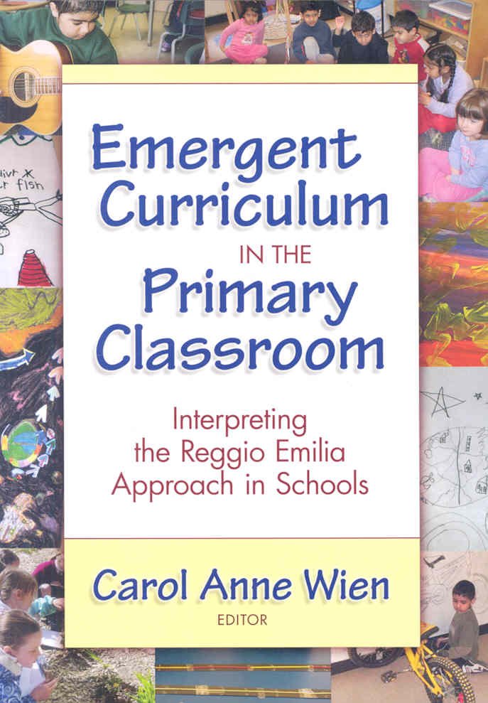 Buy Emergent Curriculum in the Primary Classroom by Carol Anne