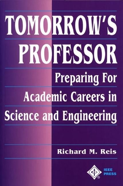 Tomorrow's Professor - Preparing for Careers in Science and Engineering