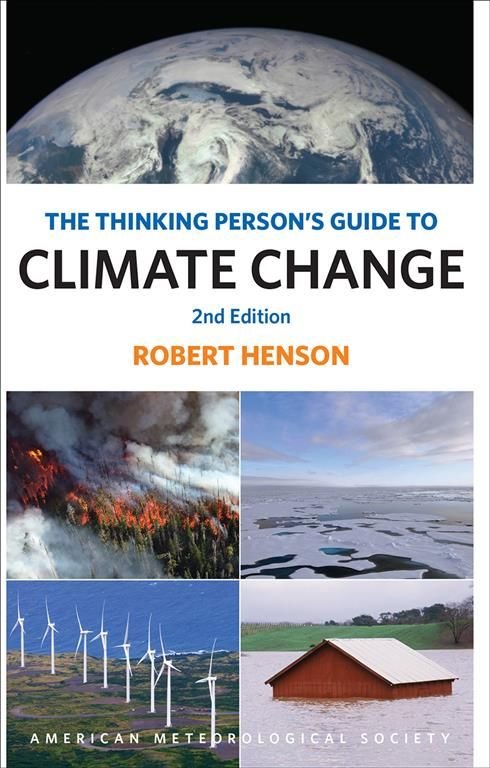 The Thinking Person's Guide to Climate Change 2e