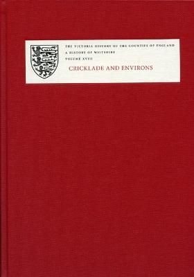 A History of the County of Wiltshire - XVIII - Cricklade and Environs