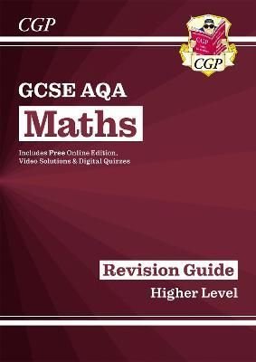 Buy GCSE Maths AQA Revision Guide: Higher - for the Grade 9-1 Course ...