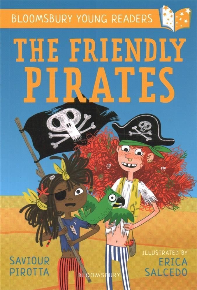 Buy The Friendly Pirates: A Bloomsbury Young Reader by Saviour Pirotta ...