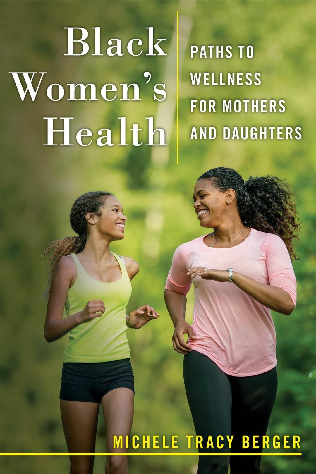 Buy Black Women s Health by Michele Tracy Berger With Free