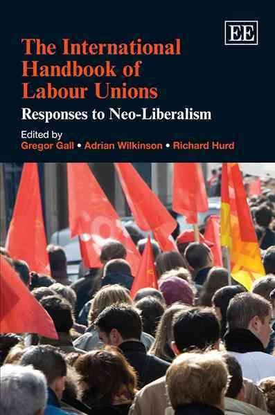 The International Handbook of Labour Unions