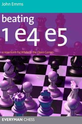 Beating 1 E4 E5 by John Emms