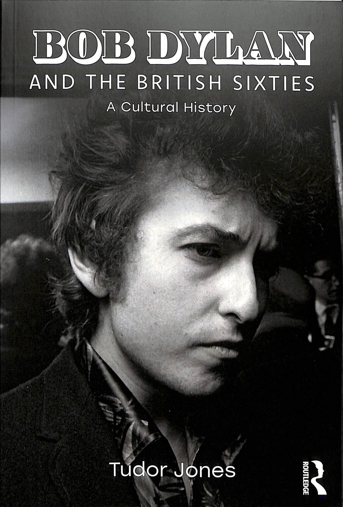 Bob Dylan And The British Sixties | US