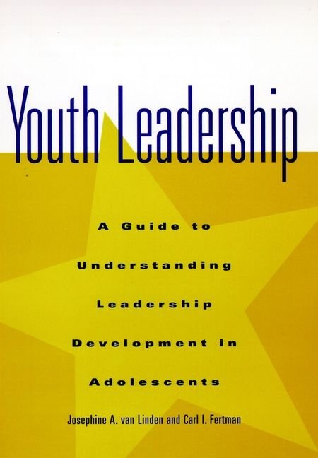Youth Leadership - A Guide to Understanding hip Development in Adolescents