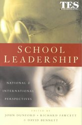 School Leadership by David Bennett