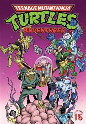 https://wordery.com/jackets/f0e3c912/teenage-mutant-ninja-turtles-adventures-volume-15-dean-clarrain-9781684051724.jpg