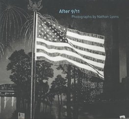 After 9/11 by Nathan Lyons