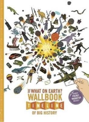 The What on Earth? Stickerbook Timeline of British History by