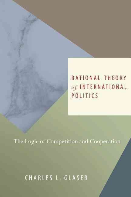 Rational Theory of International Politics