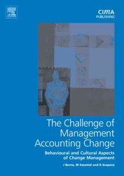 Challenge of Management Accounting Change by John Burns