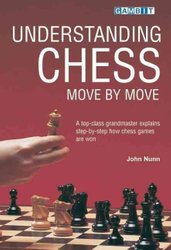 Secrets of Practical Chess, New Enlarged Edition - Nunn