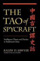 Tao Of Spycraft by Ralph D. Sawyer